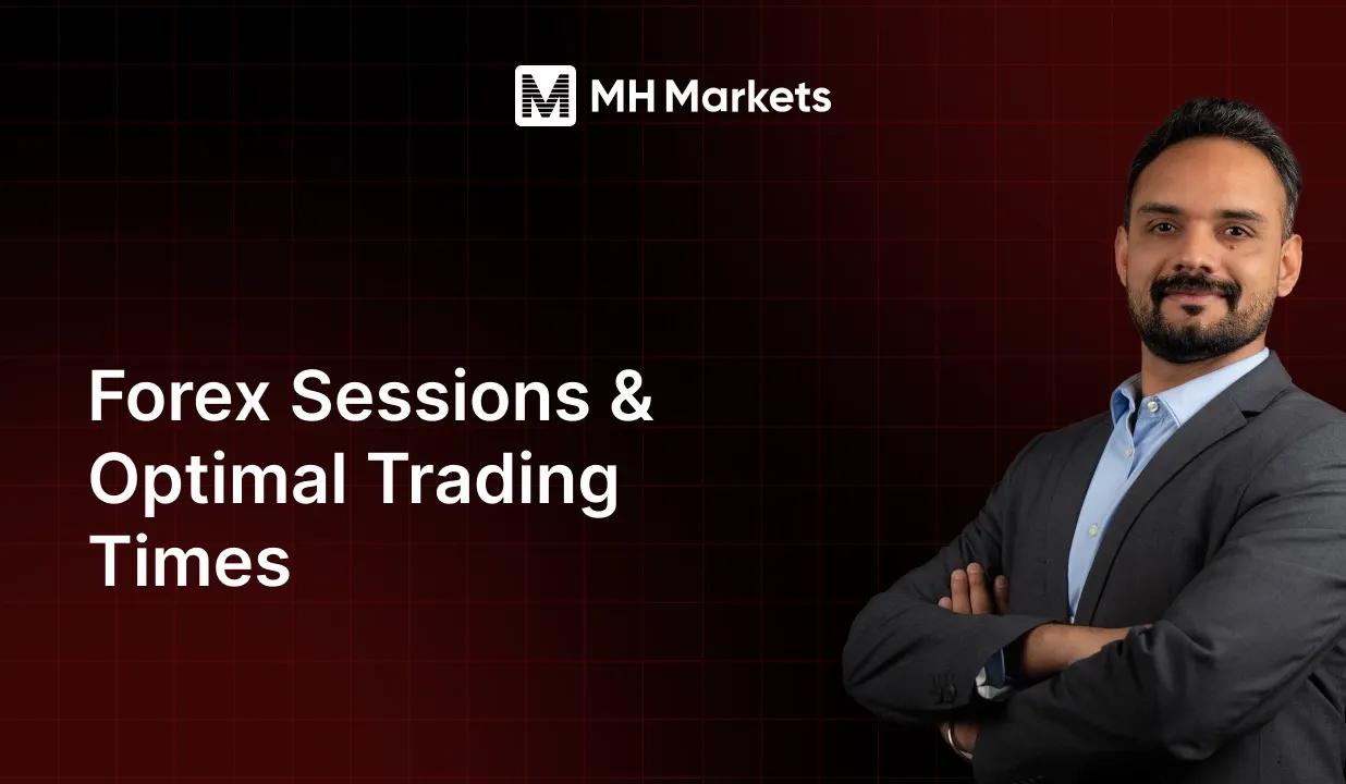 Forex Sessions & Optimal Trading Times
